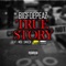 True Story (feat. Moe Smack) - Big Foe Peaz lyrics