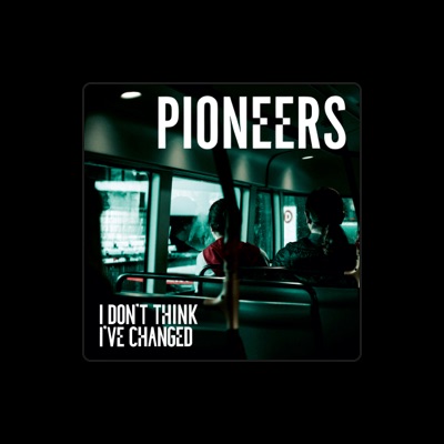 Listen to Pioneers, watch music videos, read bio, see tour dates & more!