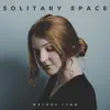 Melody Lynn - Solitary Space