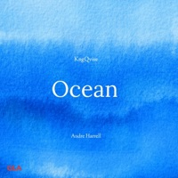 Ocean (feat. Andre Harrell) - Single - Kng Qvise