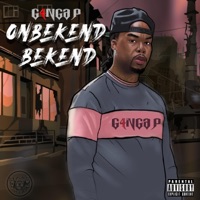 Onbekend Bekend - G4nga P
