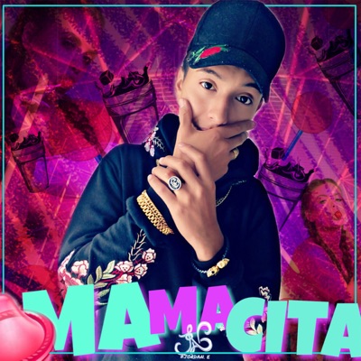 Mamacita - Single