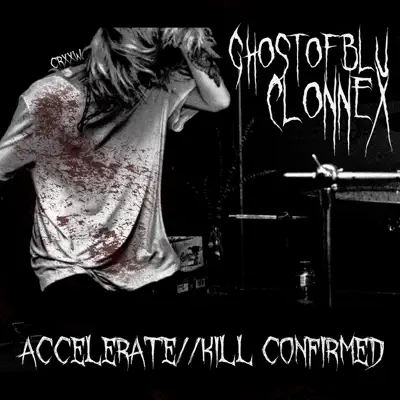 Listen to Accelerate // Kill Confirmed - Single by ghostofblu