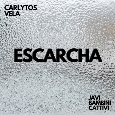 Escarcha - Single
