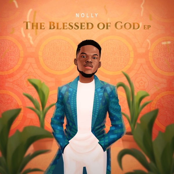 The Blessed of God - EP