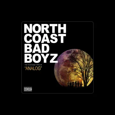 Listen to NORTH COAST BAD BOYZ, watch music videos, read bio, see tour dates & more!