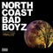 DDG THING RADIO - NORTH COAST BAD BOYZ lyrics
