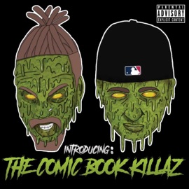 High Road (feat. Sincerely Collins) Comic Book Killaz