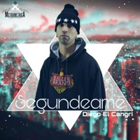 Segundeame - Single - Diego El Cangri