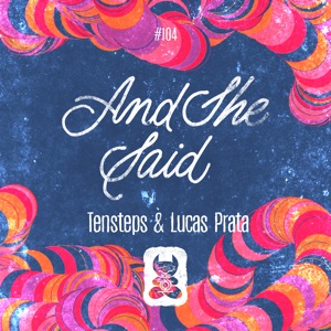 And She Said - Single
