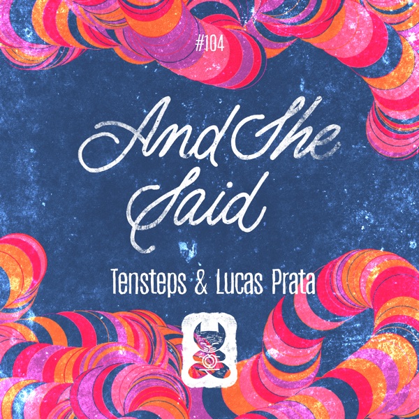 And She Said - Single