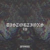 Distortions - EP - Entravert