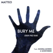 Bury Me (feat. Kendra Morris & Godforbid) [Jeremy Page Remix] artwork