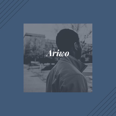 Ariwo (feat. 808Ng) - Single