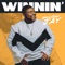 Winnin' - Brandin Jay lyrics