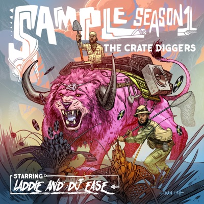 Sample Season 1: The Crate Diggers (feat. International Ease)