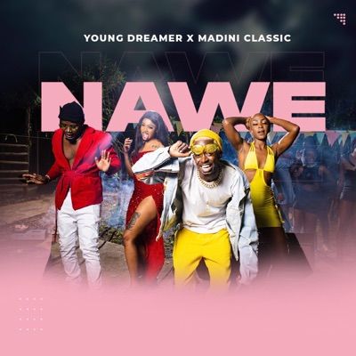 Nawe (feat. Madini Classic) - Single
