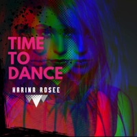 Time To Dance - Single - Karina Rosee