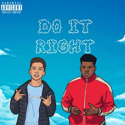 Do It Right (feat. Young IDK) - Single