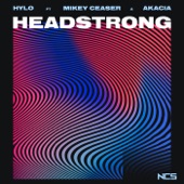 Headstrong (feat. Mikey Ceaser & Akacia) artwork