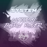 Natural Born Raver - EP - System