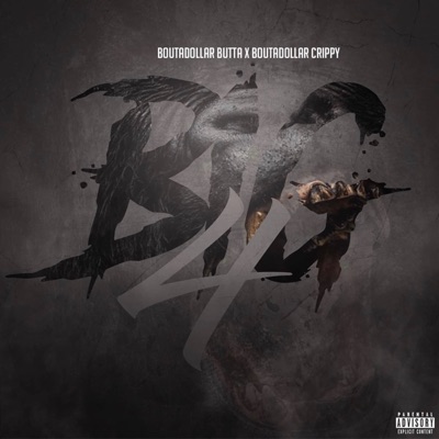 Big 4 (feat. Boutadollar Crippy) - Single