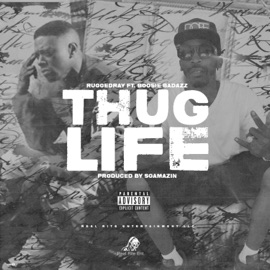 Thug Life (feat. Boosie) Rugged Ray