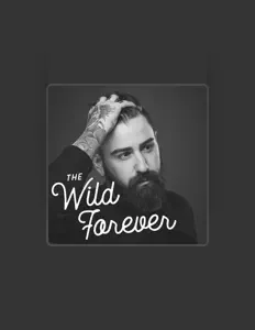 Listen to The Wild Forever, watch music videos, read bio, see tour dates & more!