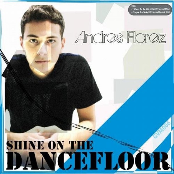 Shine On the Dancefloor - Single