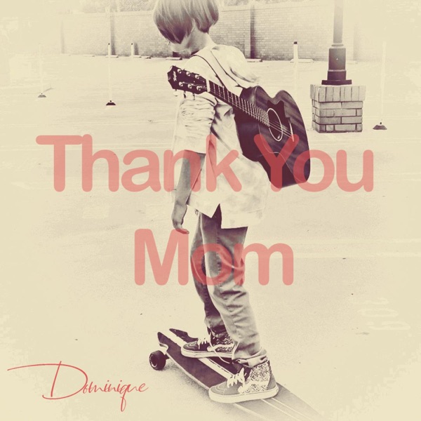 Thank You Mom
