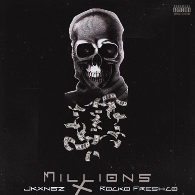 Millionz (feat. Rocko Freshco) - Single