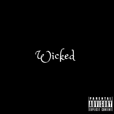 Wicked (Freestyle) - Single