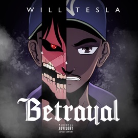 Betrayal Will Tesla