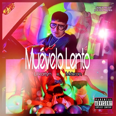 Muévelo lento (feat. Lil kvrtyn 23) - Single