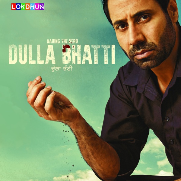 Dulla Bhatti (Original Motion Picture Soundtrack) - EP