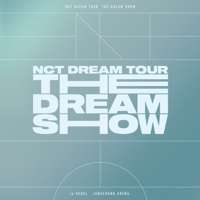 NCT DREAM - THE DREAM SHOW - The 1st Live Album artwork