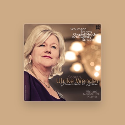 Listen to Ulrike Wender, watch music videos, read bio, see tour dates & more!