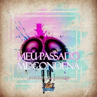 Meu Passado Me Condena - Single - DJ FB DONATO, MC BROOKLYN & MC L3