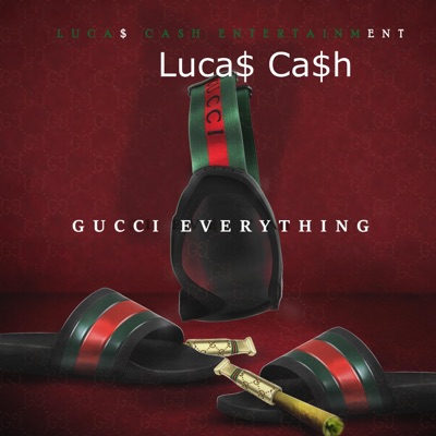 Gucci Everything - Single