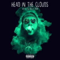 Head in the Clouds - Single - Ivy & DJ Bill-E Bob