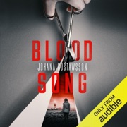 Blood Song: Roy and Castells, Book 3 (Unabridged) - Johana Gustawsson