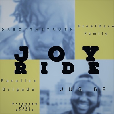 Joy Ride (feat. JusBe) - Single