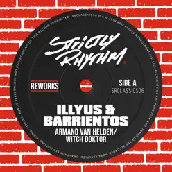 Witch Doktor (Illyus & Barrientos Reworks) - Single - Armand Van Helden