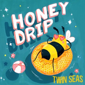 Honey Drip - Single