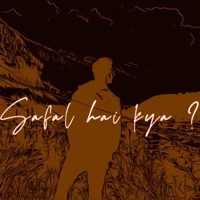 Safal Hai Kya ? - Single - Safal