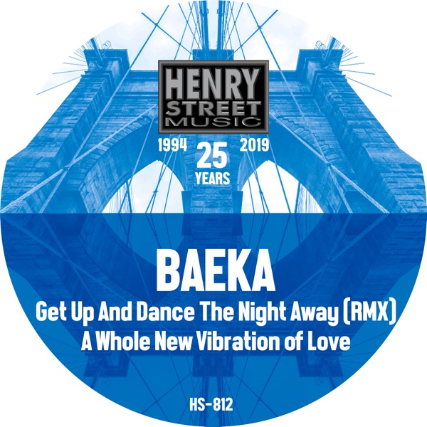 Get up and Dance the Night Away / A Whole New Vibration of Love - Single