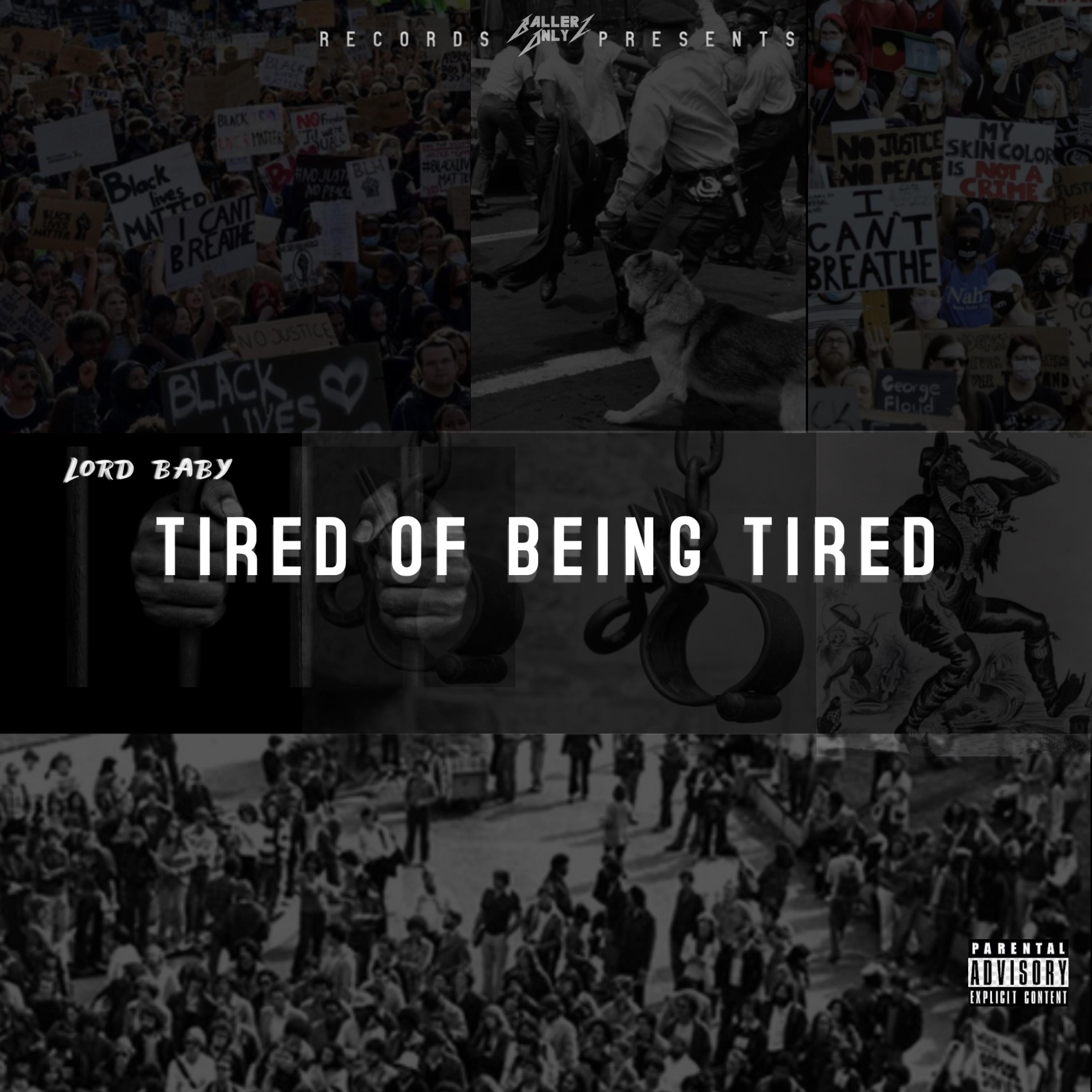 Tired of Being Tired - Single