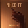 Need It - Single