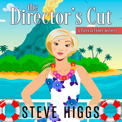The Director's Cut: A Patricia Fisher Mystery: Cruise Mysteries, Book 3 (Unabridged) cover