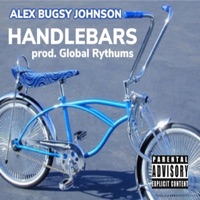 Handlebars - Single - Alex Bugsy Johnson